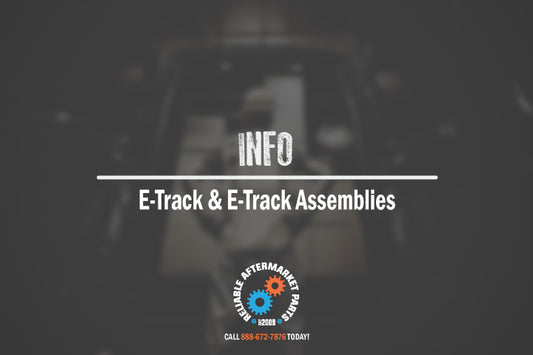 E-Track & E-Track Assemblies - The Ultimate Solution for Secure Cargo Managment